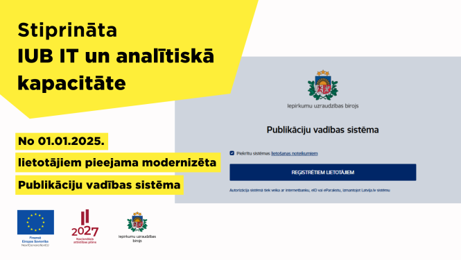 Publikāciju vadības sistēmas pieslēgšanās logs, teksts "Stiprināta IUB IT un analītiskā kapacitāte - no 01.01.2025. lieotājiem pieejama modernizēta Publikāciju vadības sistēma"