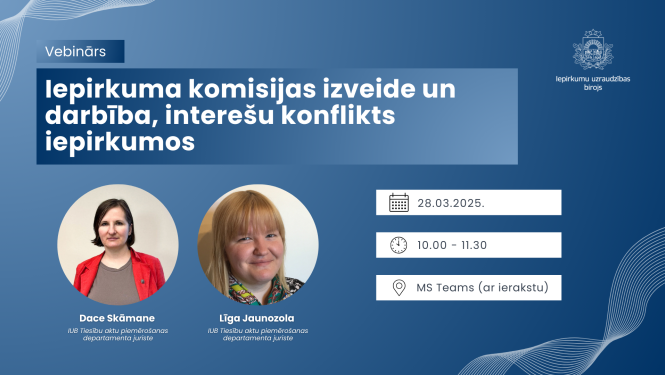Vizualizācija 28.03.2025. vebināram "Iepirkuma komisijas izveide un darbība, interešu konflikts iepirkumos". Attēlā IUB TAPD juristes Dace Skāmane un Līga Jaunozola