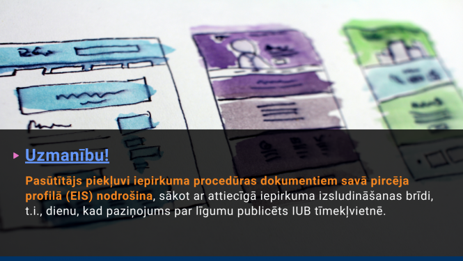 Atgādinājums - piekļuve iepirkuma dokumentācijai pircēja profilā