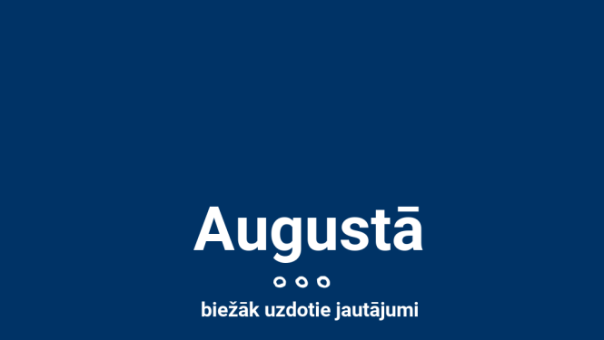 Aktuālie telefonkonsultāciju jautājumi augustā