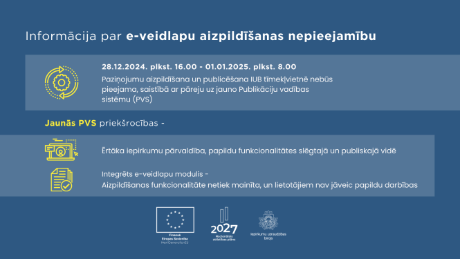 Informācija par e-veidlapu aizpildīšanas nepieejamību