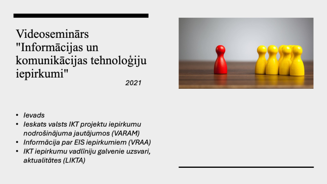 Videoseminārs "Informācijas un komunikācijas tehnoloģiju iepirkumi"